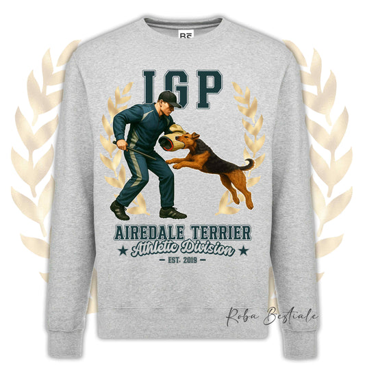 Felpa Invernale IGP ATTACK - AIREDALE TERRIER - Girocollo, Unisex, in tanti colori! - dalla XS alla 3XL