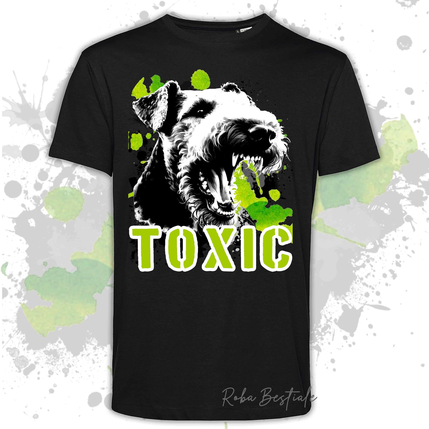 T-Shirt TOXIC - AIREDALE TERRIER - Uomo o Donna, disponibile in tanti colori - dalla XS alla 5XL