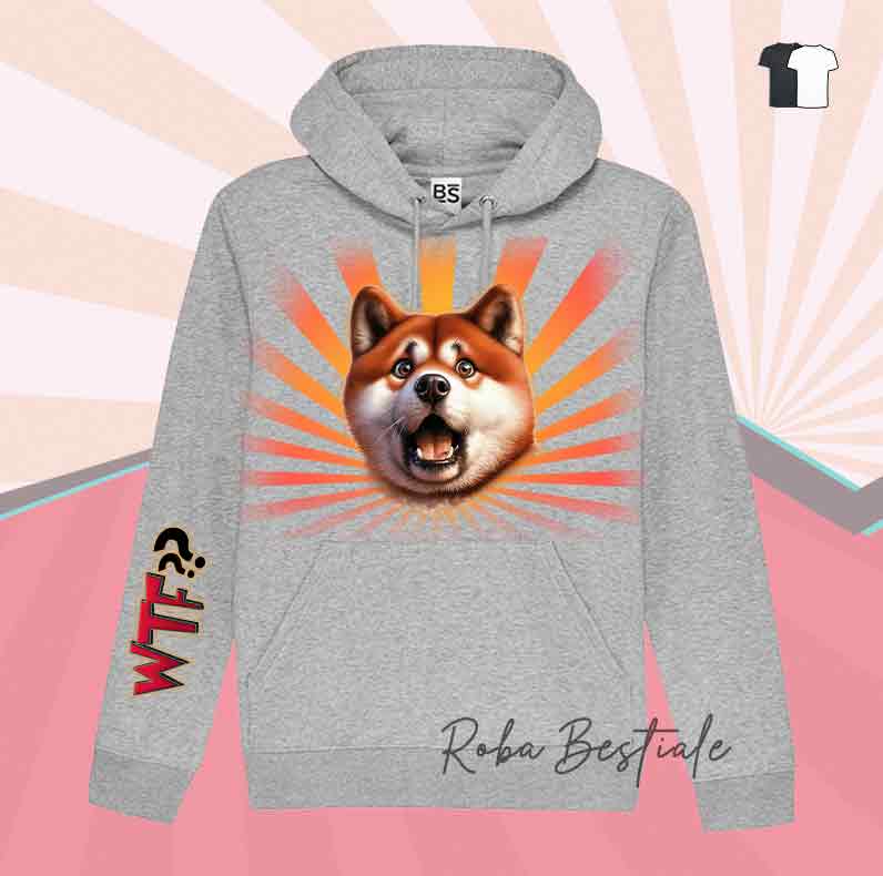 Felpa Invernale WTF?? - AKITA INU Rosso - Con Cappuccio, Nera o Grigia - dalla XS alla 3XL