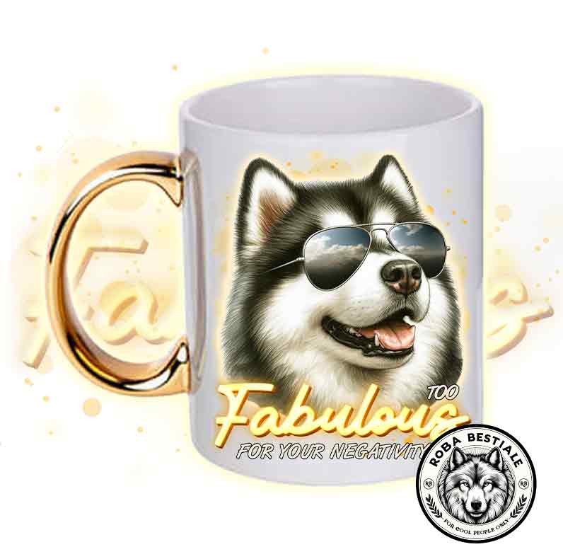 Tazza TOO FABULOUS - ALASKAN MALAMUTE
