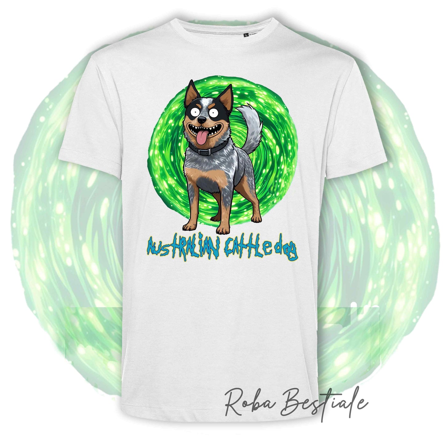 RICK & MORTY T-Shirt - AUSTRALIAN CATTLE DOG Blue - White or Black - from XS to 5XL