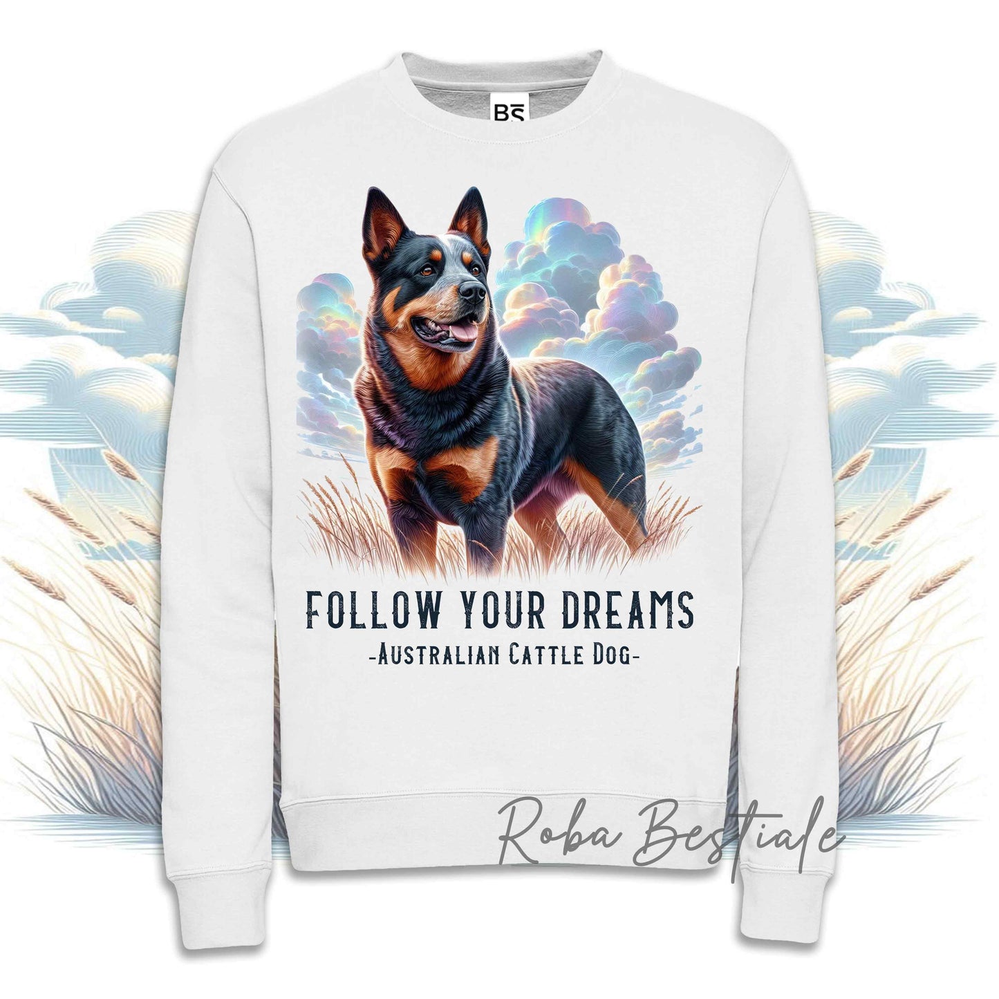 Felpa QUOTES "DREAM" - AUSTRALIAN CATTLE DOG Blue - Girocollo, Unisex - Off White, Bianca o Grigia - dalla XS alla 3XL