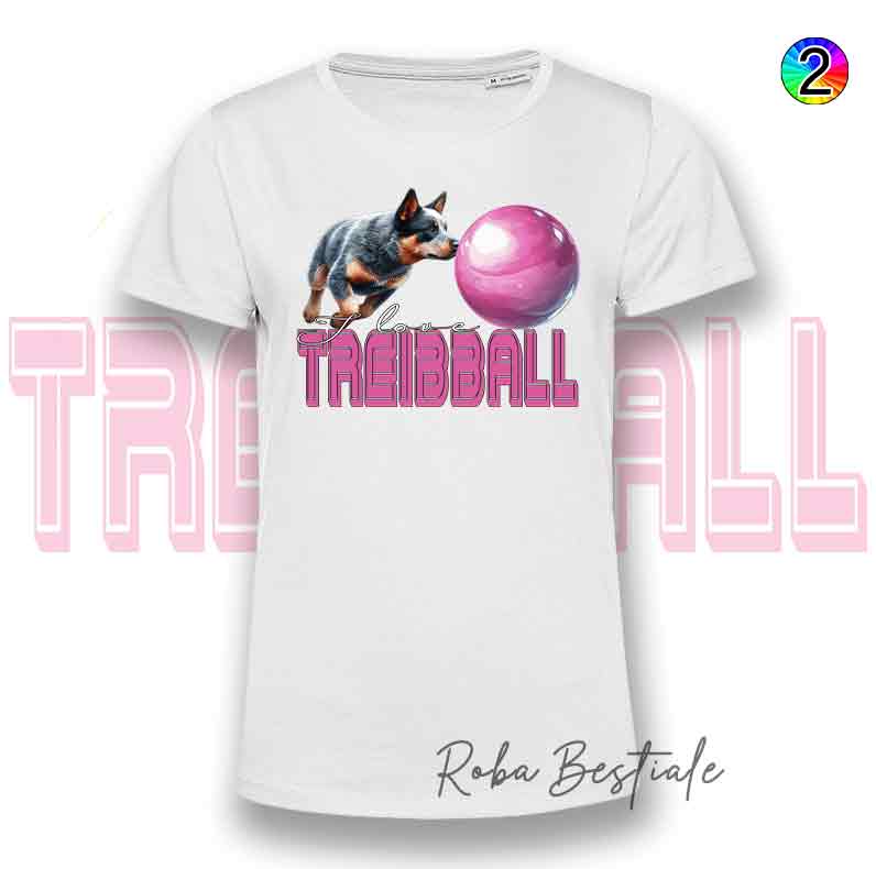 I LOVE TREIBBALL T-Shirt - AUSTRALIAN CATTLE DOG Blue - Writing in two colors of your choice - from XS to 5XL