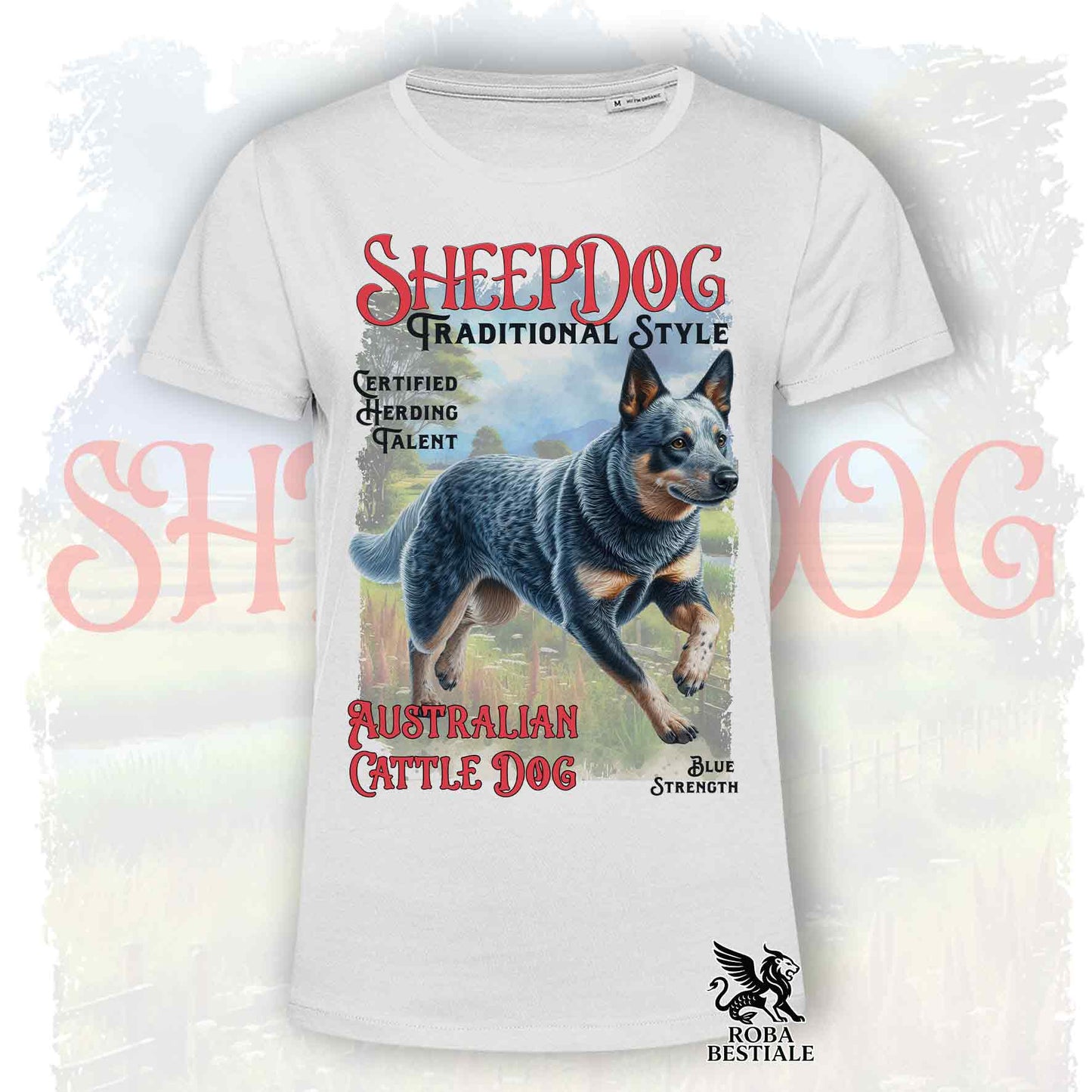 T-Shirt VINTAGE SHEEPDOG - AUSTRALIAN CATTLE DOG Blue - Bianca o Beige, da Uomo o da Donna - dalla XS alla 5XL