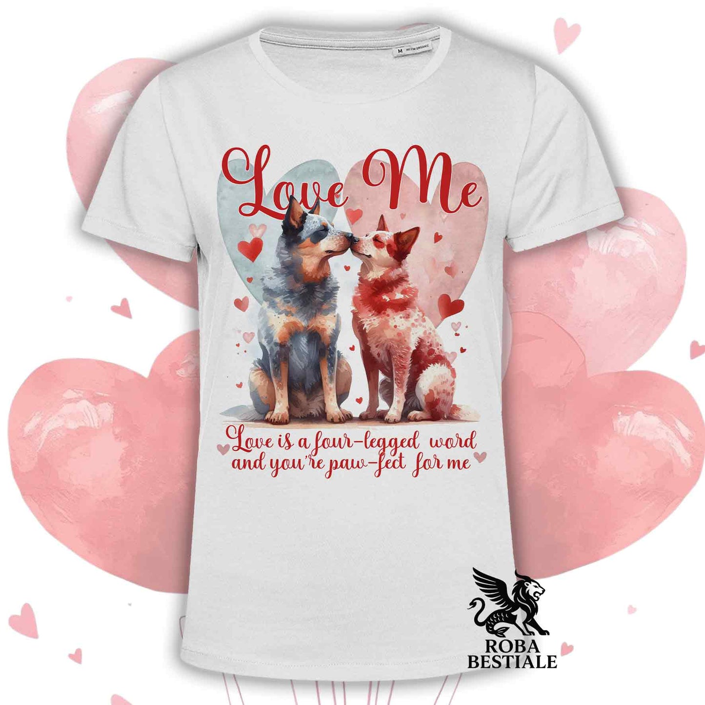 T-shirt LOVE ME - AUSTRALIAN CATTLE DOG Blue + Red - Bianca o Beige, Uomo o Donna - dalla XS alla 5XL