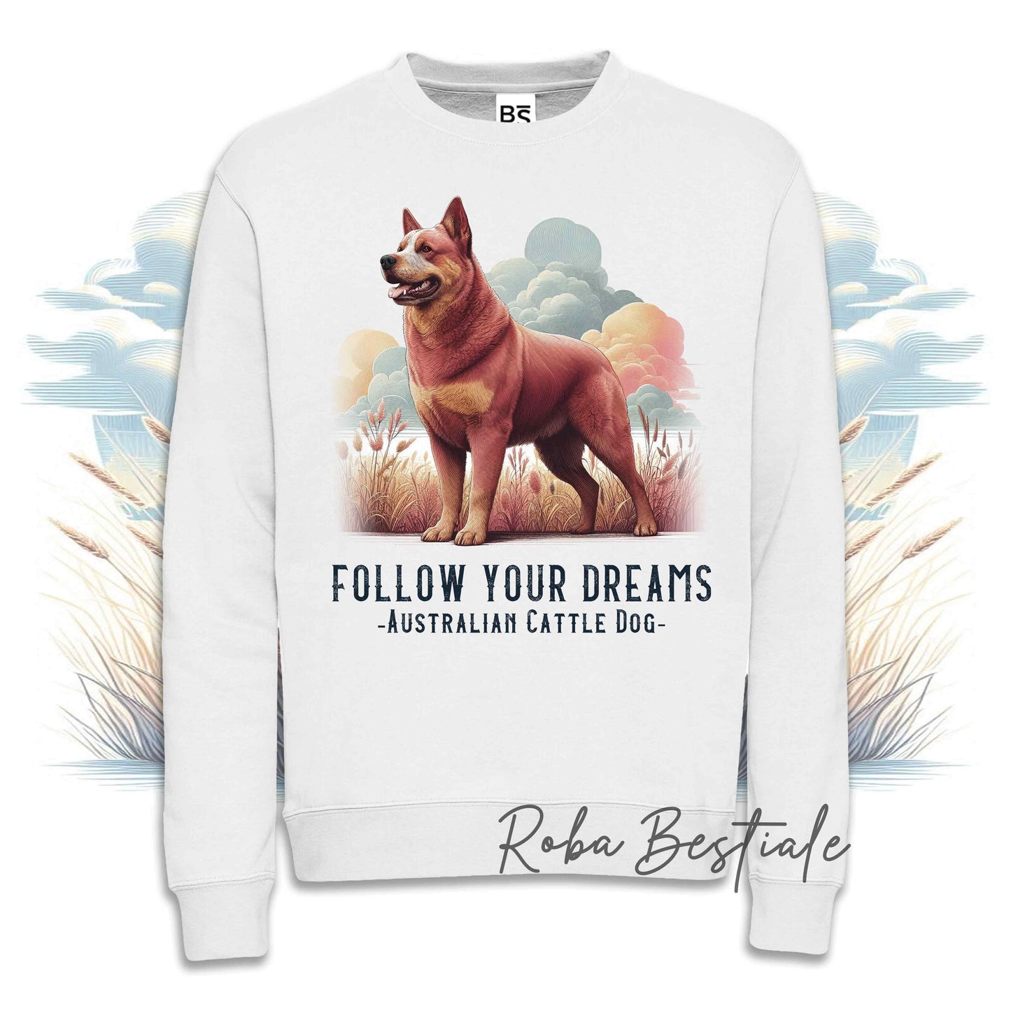 Felpa QUOTES "DREAM" - AUSTRALIAN CATTLE DOG Red - Girocollo, Unisex - Off White, Bianca o Grigia - dalla XS alla 3XL