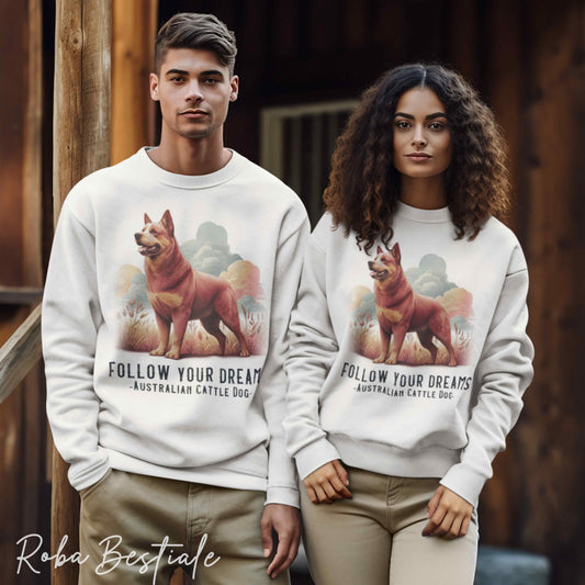 Felpa QUOTES "DREAM" - AUSTRALIAN CATTLE DOG Red - Girocollo, Unisex - Off White, Bianca o Grigia - dalla XS alla 3XL