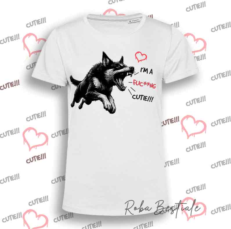 T-Shirt I'M A FUC**NG CUTIE - AUSTRALIAN KELPIE