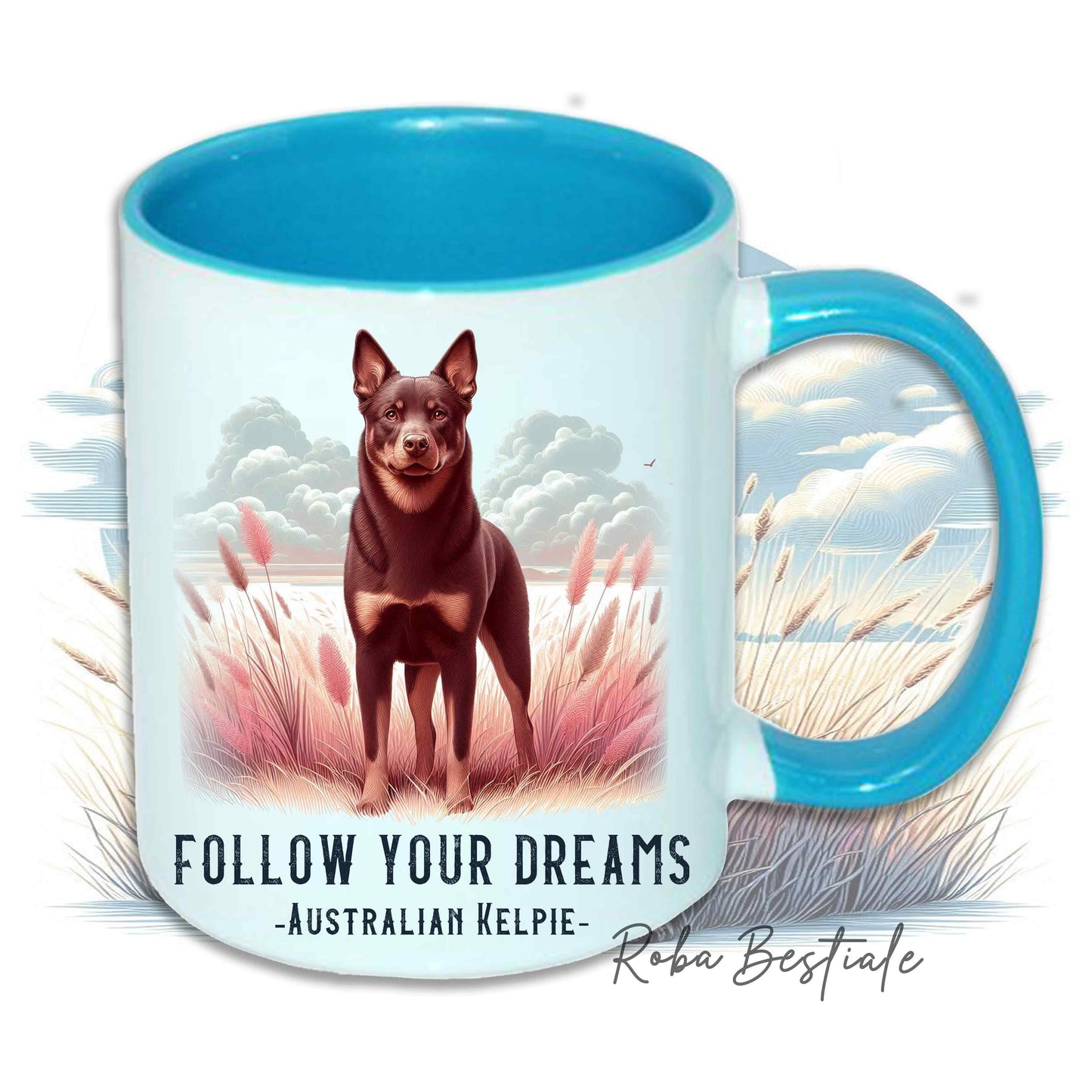 Tazza QUOTES "DREAM" - AUSTRALIAN KELPIE Chocolate - In Ceramica, con manico e interno in diversi colori - 330 ml