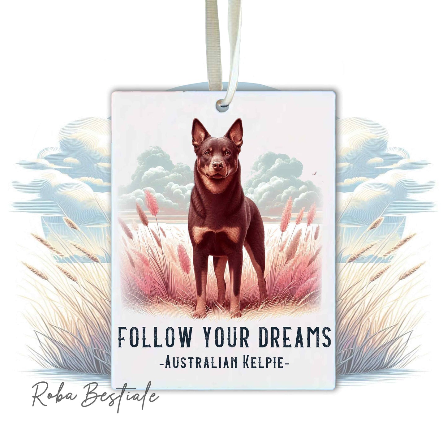 Deodorante Auto QUOTES "DREAM" - AUSTRALIAN KELPIE Chocolate - In Feltro, con cordino - 7,5 x 10 cm