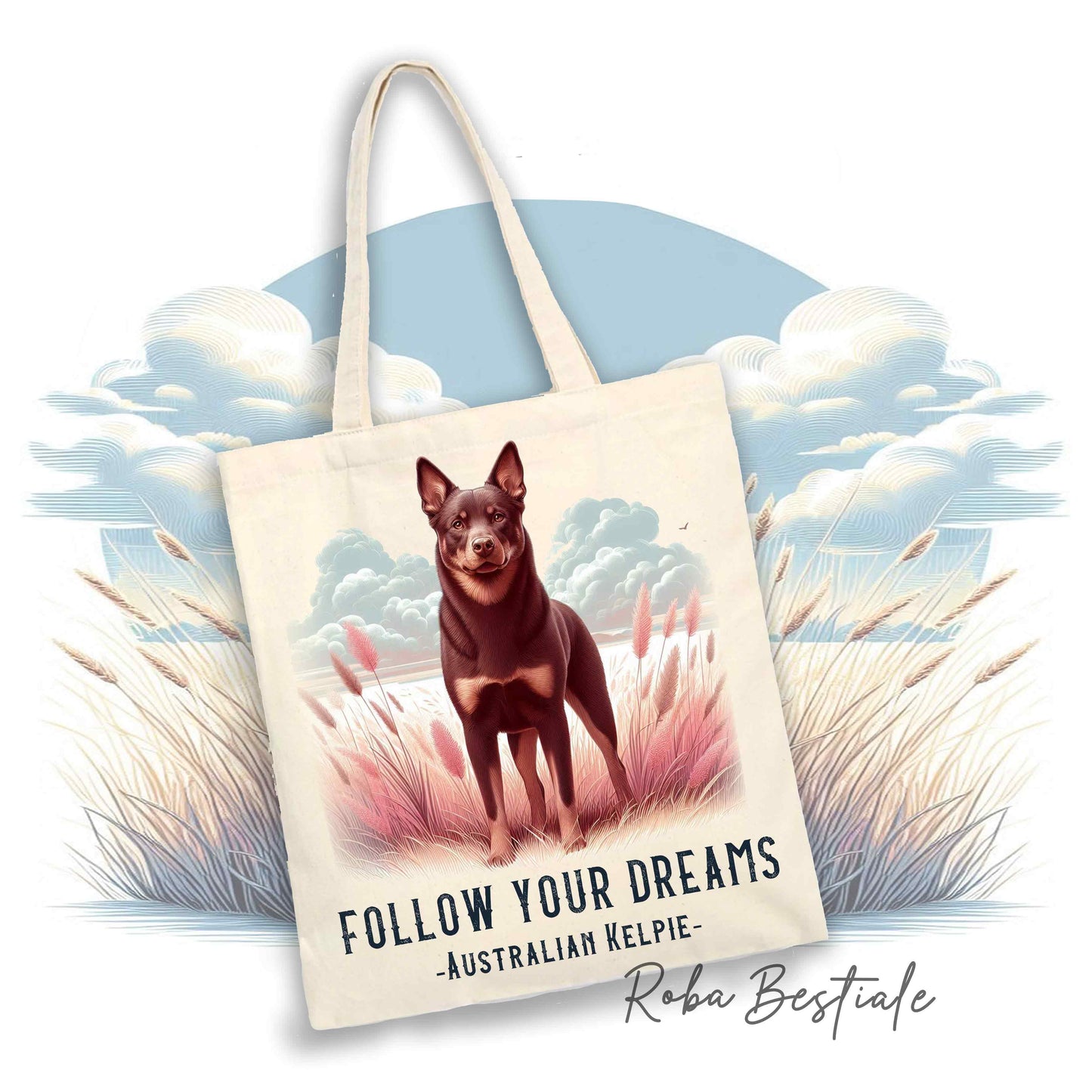 Shopper QUOTES "DREAM" - AUSTRALIAN KELPIE Chocolate - Diversi colori disponibili, 100% Cotone