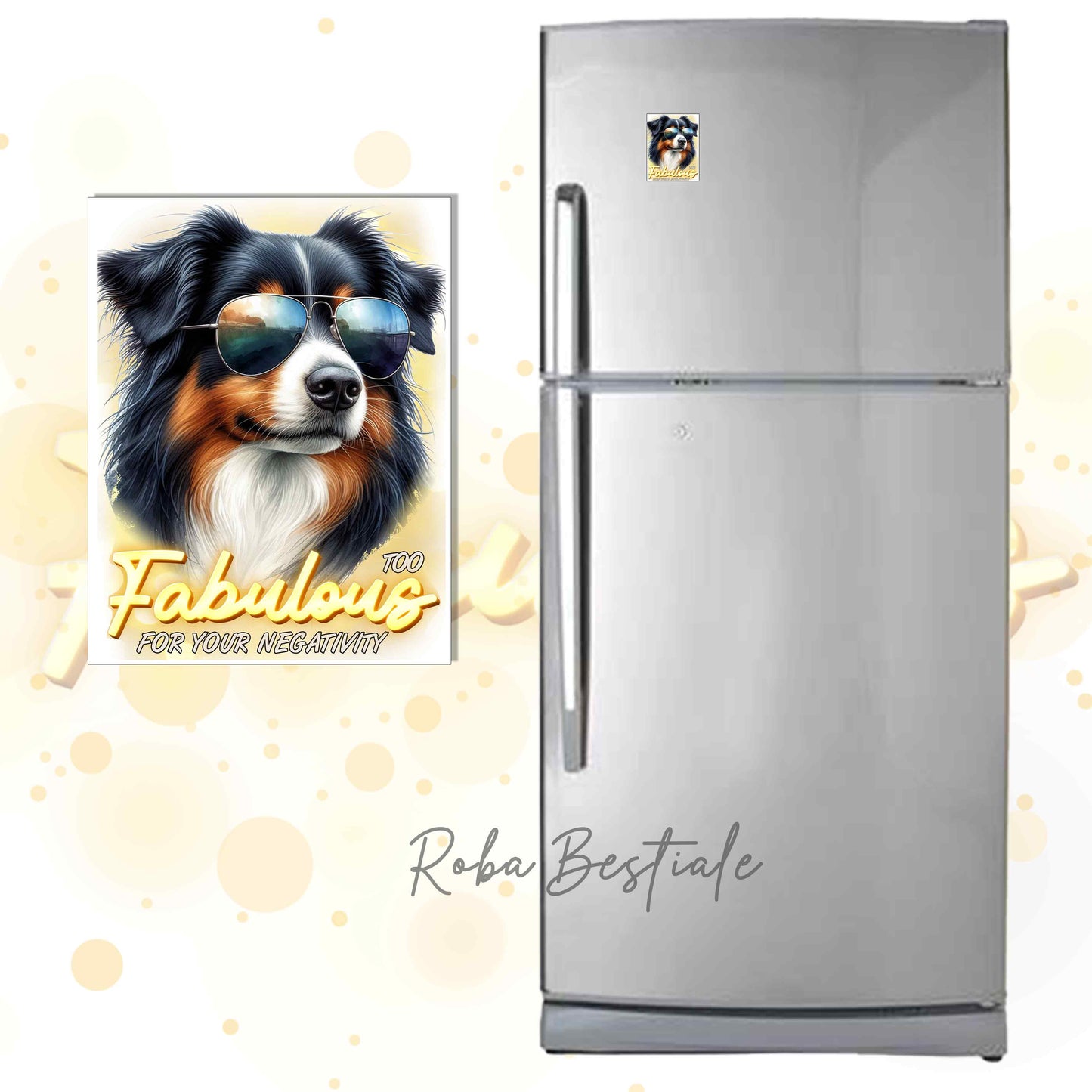 Calamita TOO FABULOUS - AUSTRALIAN SHEPHERD Black Tricolor - in MDF - 7x5 cm