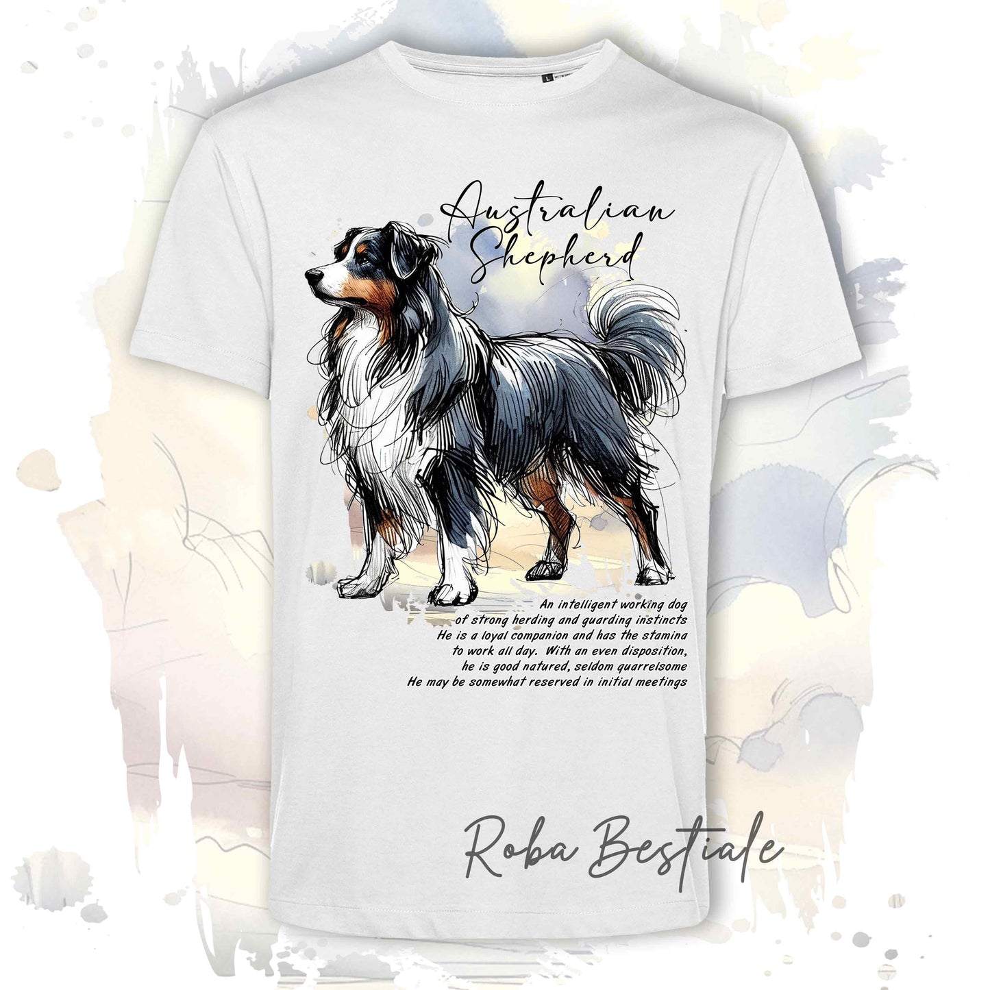 T-Shirt BEHAVIOR - AUSTRALIAN SHEPHERD Black Tricolor - Standard FCI - 100% Cotone, Bianca, Uomo o Donna - dalla XS alla 5XL