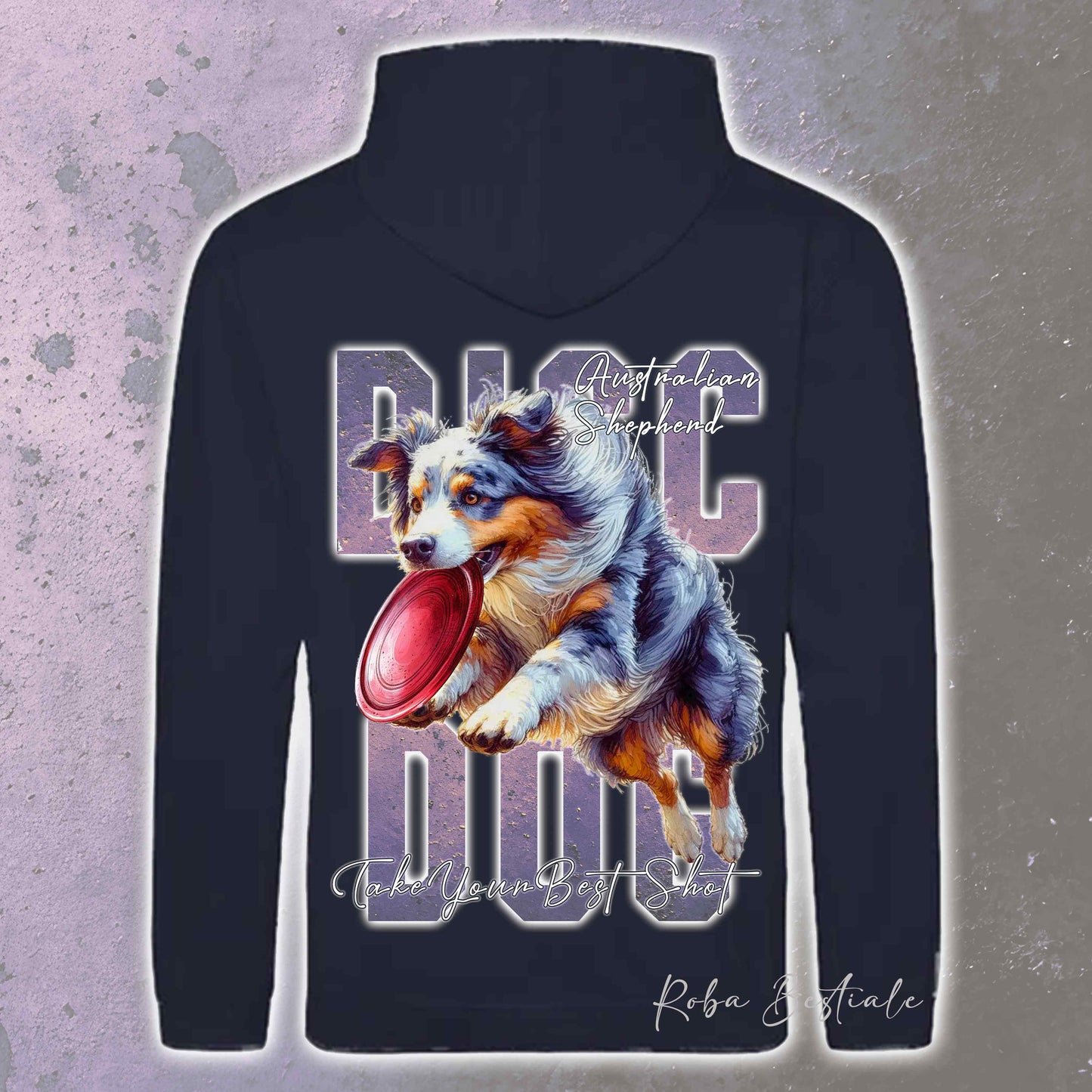 Felpa APTITUDE - DISC DOG - AUSTRALIAN SHEPHERD Blue Merle - Con Cappuccio e Tasconi, Unisex, in tanti colori - dalla XS alla 5XL