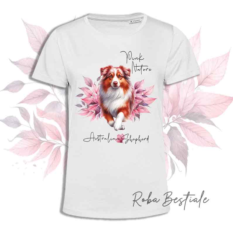 T-Shirt PINK NATURE - AUSTRALIAN SHEPHERD Red Merle - Uomo o Donna - dalla XS alla 5XL