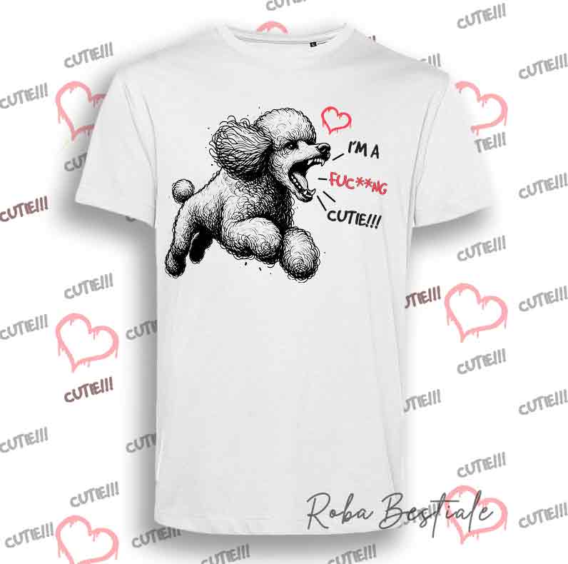 T-Shirt I'M A FUC**NG CUTIE - BARBONE - Uomo o Donna - dalla XS alla 5XL
