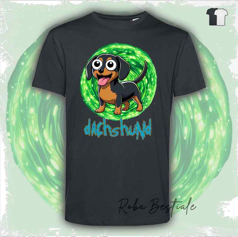 T-Shirt RICK & MORTY - BASSOTTO TEDESCO a Pelo Corto - Nero Focato - Bianca o Nera - dalla XS alla 5XL