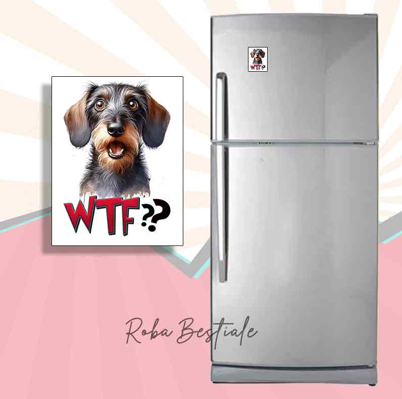 Magnete WTF?? - BASSOTTO TEDESCO a Pelo Duro