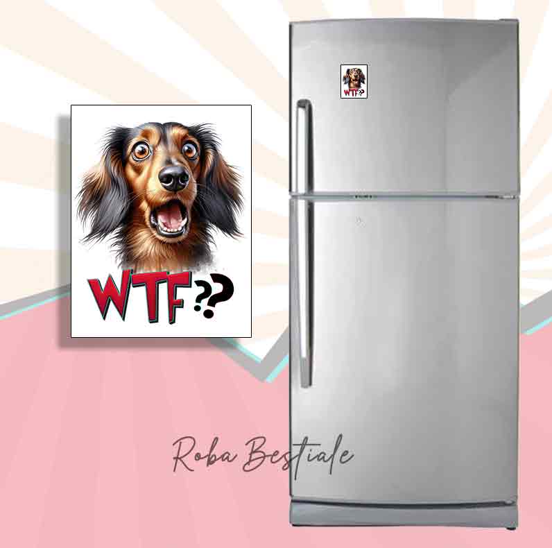 Magnete WTF?? - BASSOTTO TEDESCO a Pelo Lungo