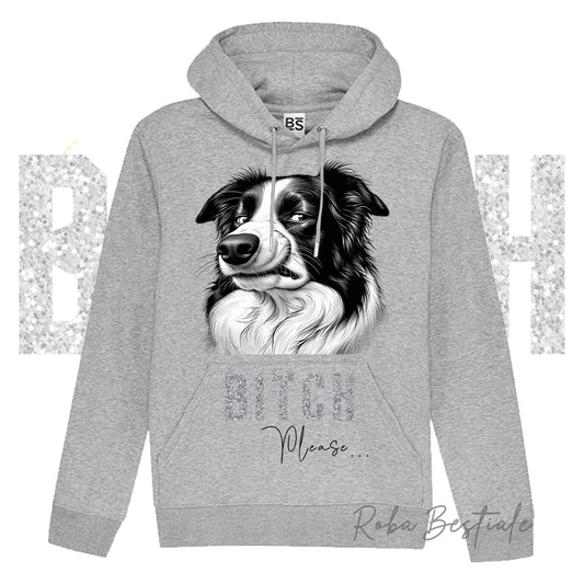 Felpa Invernale BI**H, PLEASE - BORDER COLLIE - dettagli GLITTER - con Cappuccio, Unisex - Nera o Grigia - dalla XS alla 3XL