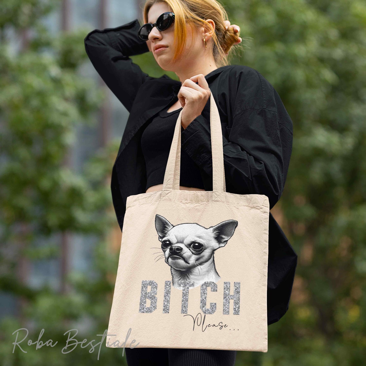 Shopper BI**H, PLEASE - CHIHUAHUA Bianco a Pelo Corto - dettagli GLITTER - Diversi colori disponibili, 100% Cotone