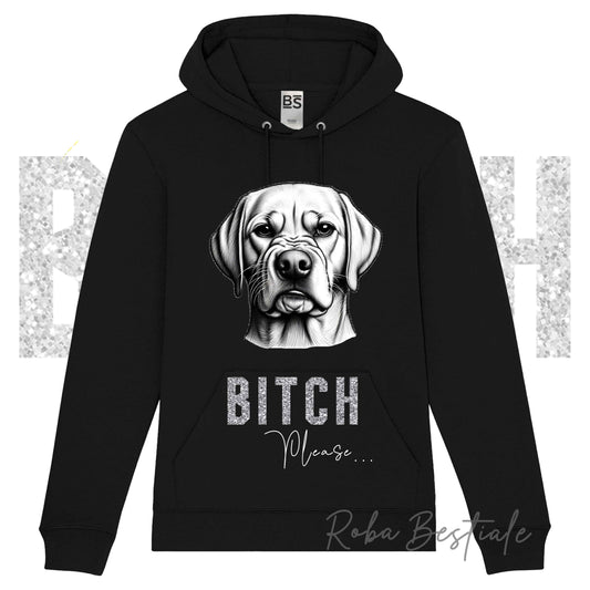 Felpa Invernale BI**H, PLEASE - LABRADOR RETRIEVER Giallo - dettagli GLITTER - con Cappuccio, Unisex - Nera o Grigia - dalla XS alla 3XL
