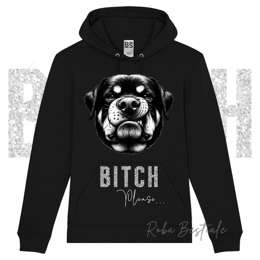 Felpa Invernale BI**H, PLEASE - ROTTWEILER - dettagli GLITTER - con Cappuccio, Unisex - Nera o Grigia - dalla XS alla 3XL