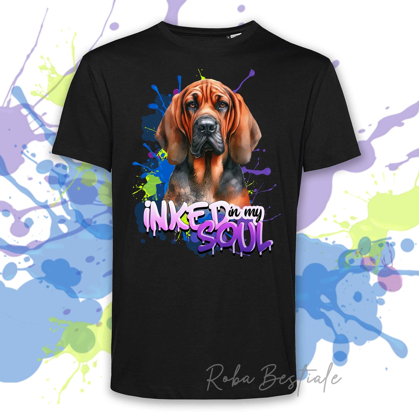 T-Shirt INKED SOUL - BLOODHOUND Black and Tan - 100% Cotone, Nera o Bianca, Uomo o Donna - dalla XS alla 5XL