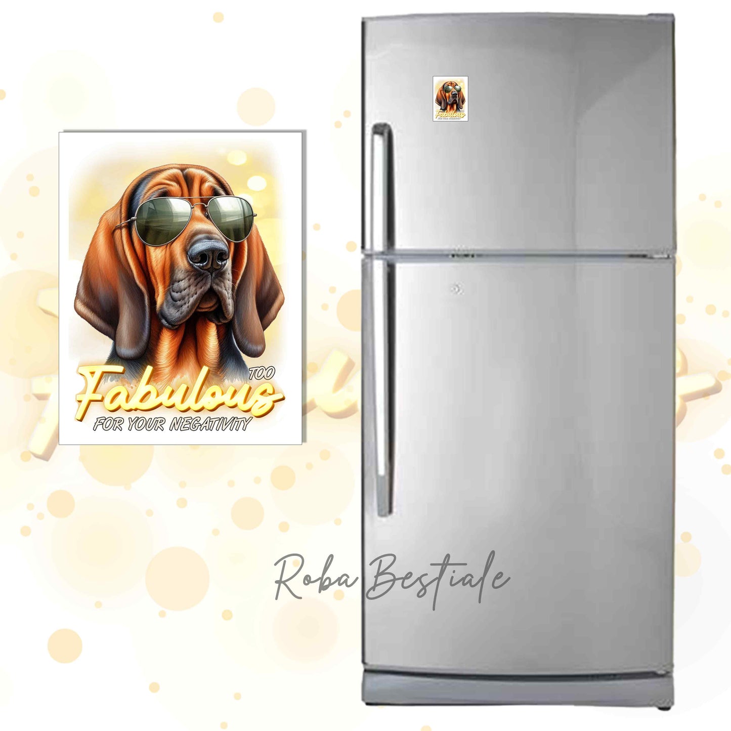 Calamita TOO FABULOUS - BLOODHOUND Fegato Focato - in MDF