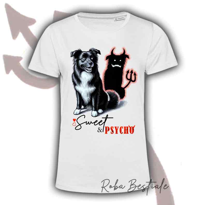 T-Shirt SWEET&PSYCHO - BORDER COLLIE Bianco & Nero - BIANCA, Uomo o Donna - dalla XS alla 5XL