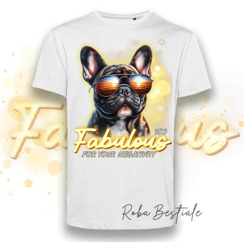 T-Shirt UOMO - TOO FABULOUS - BOULEDOGUE FRANCESE Bringé