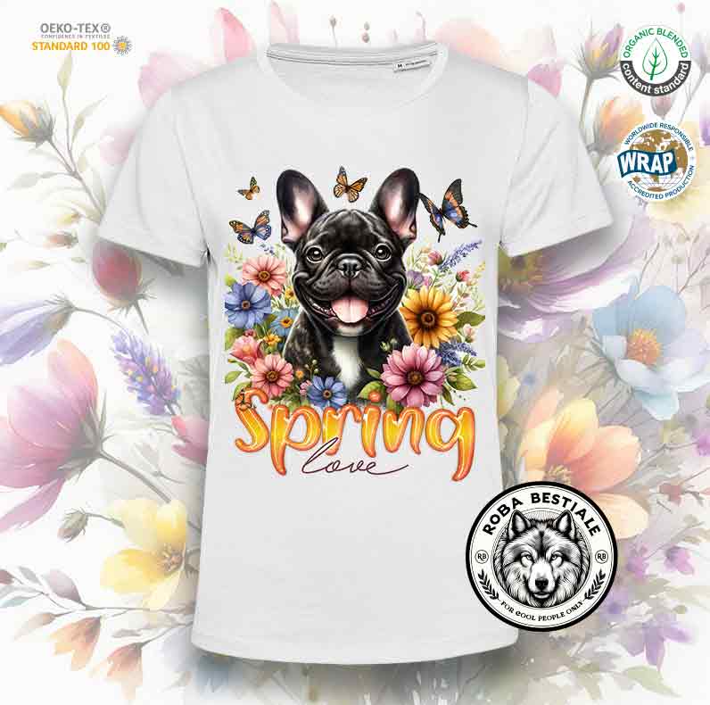 T-Shirt SPRING LOVE - BOULEDOGUE FRANCESE Bringee
