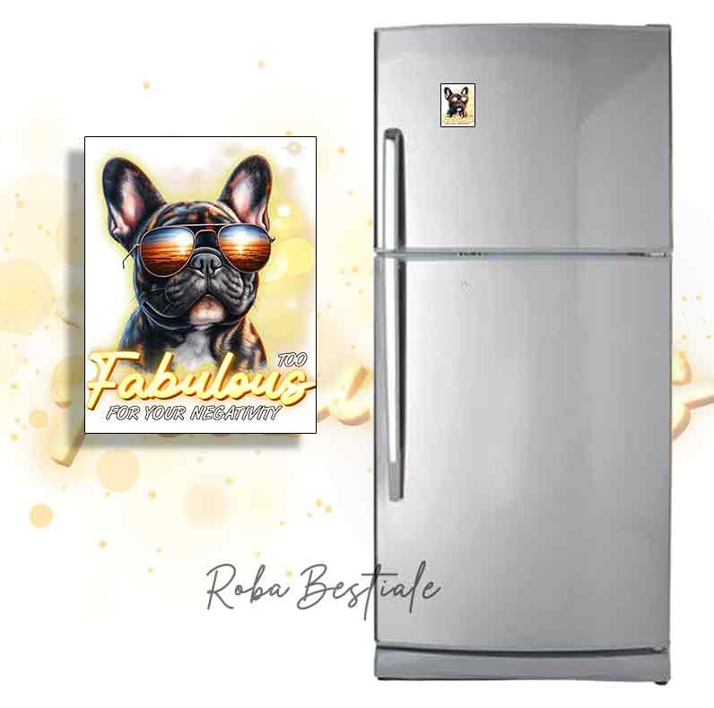 Calamita TOO FABULOUS - BOULEDOGUE FRANCESE Bringé