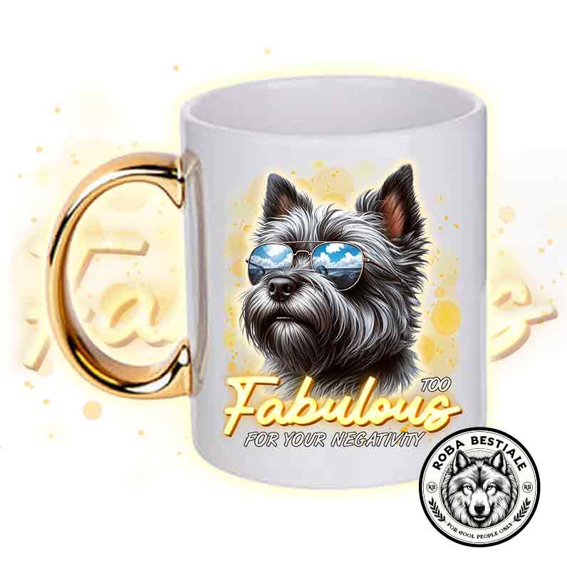 TOO FABULOUS mug - CAIRN TERRIER