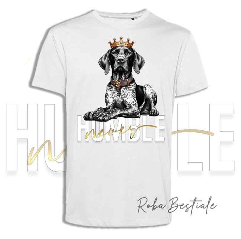 T-shirt NEVER HUMBLE - CANE DA FERMA TEDESCO a Pelo Corto - KURZHAAR Roano Marrone
