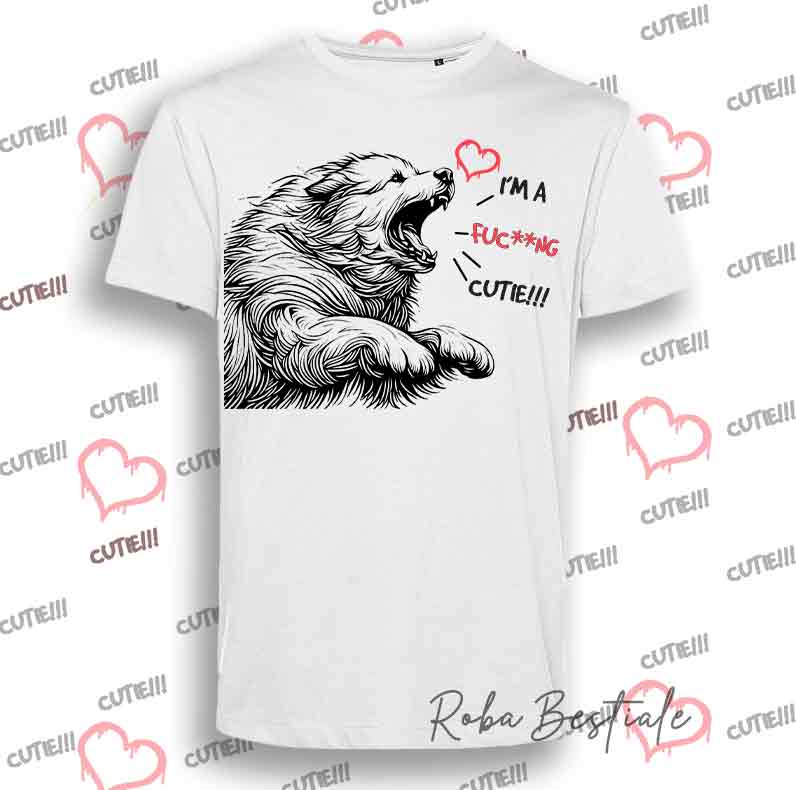 I'M A FUC**NG CUTIE T-Shirt - PYRENEES MOUNTAIN DOG