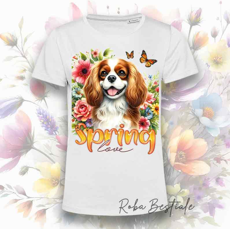 SPRING LOVE T-Shirt - CAVALIER KING CHARLES SPANIEL Blenheim
