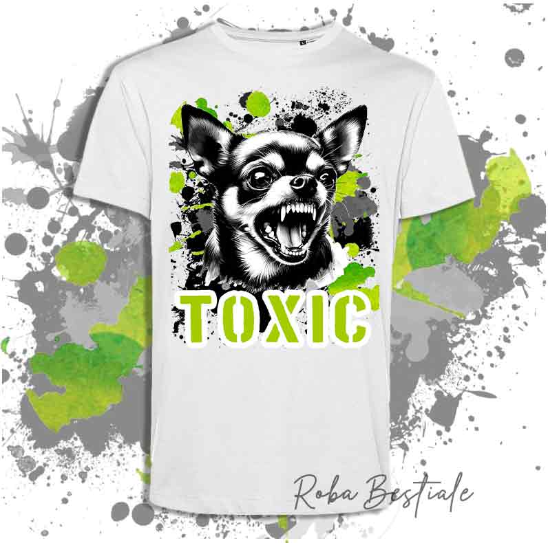TOXIC T-Shirt - CHIHUAHUA Short Hair