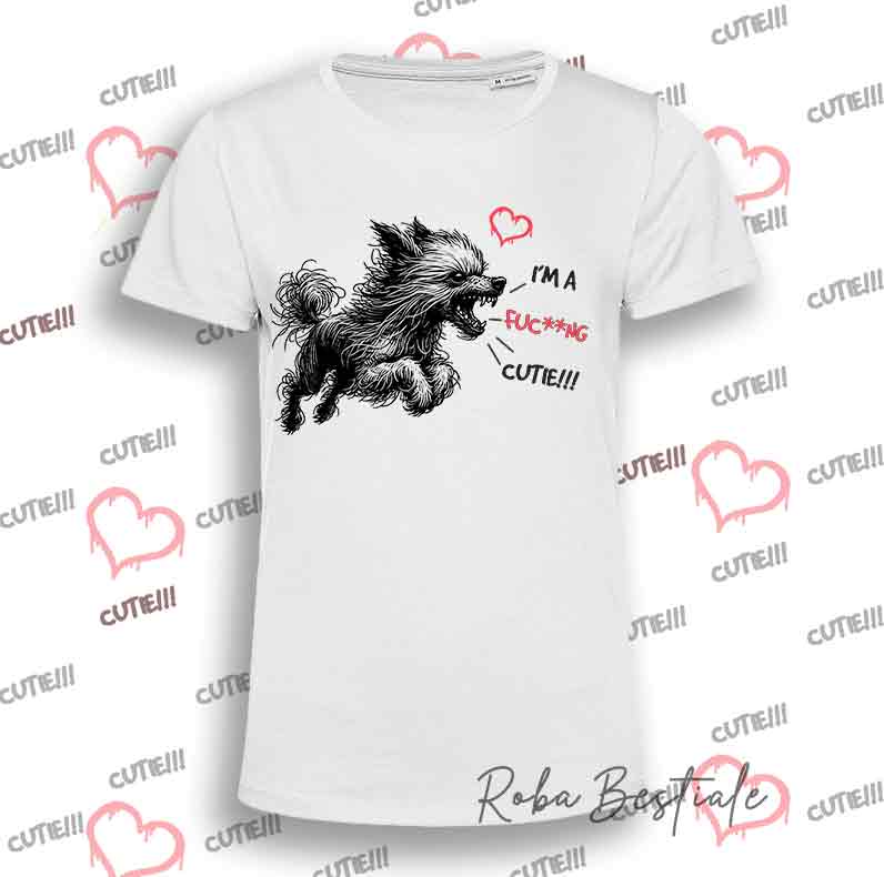 T-Shirt I'M A FUC**NG CUTIE - CHINESE CRESTED DOG - Uomo o Donna - dalla XS alla 5XL