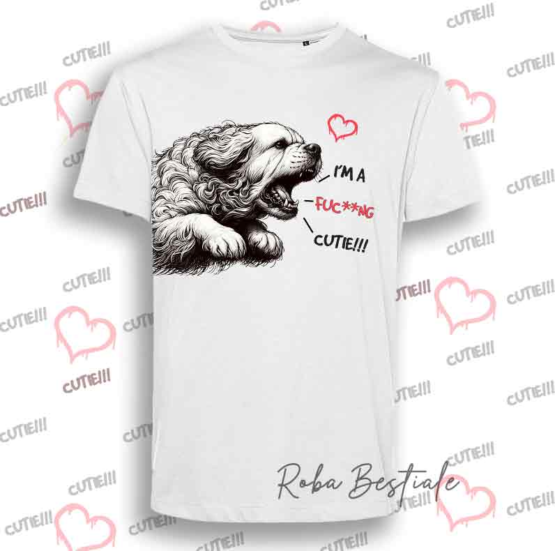 T-Shirt I'M A FUC**NG CUTIE - CLUMBER SPANIEL - Uomo o Donna - dalla XS alla 5XL