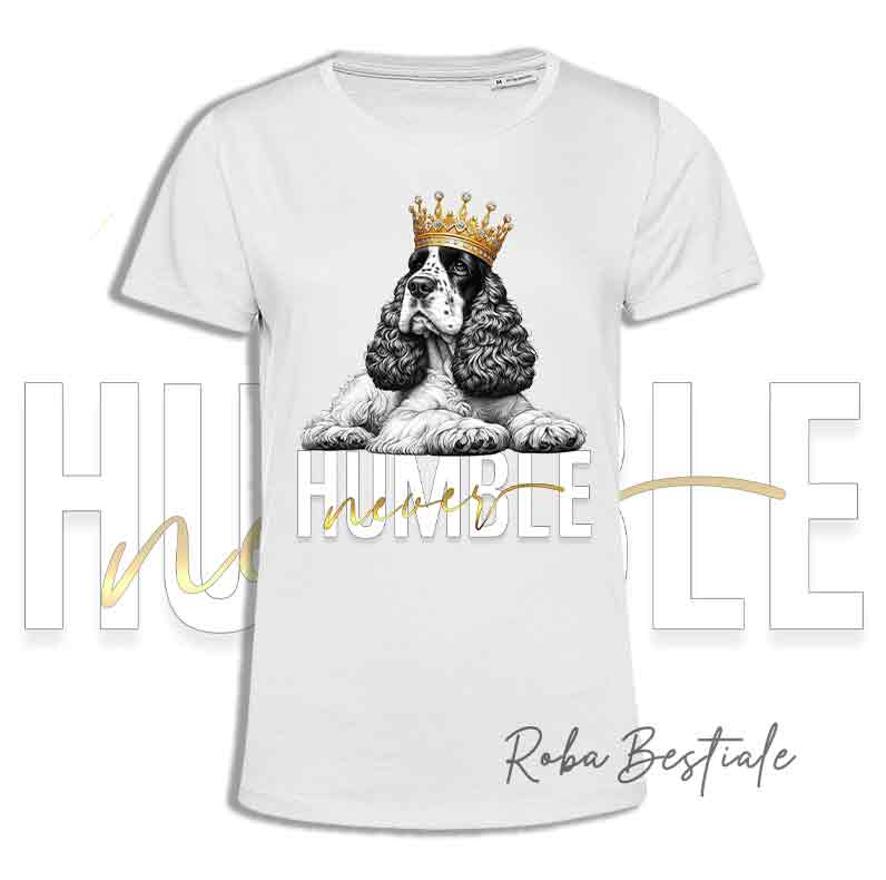 T-shirt NEVER HUMBLE - COCKER SPANIEL INGLESE