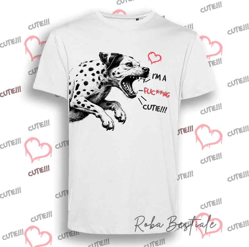 T-Shirt I'M A FUC**NG CUTIE - DALMATA