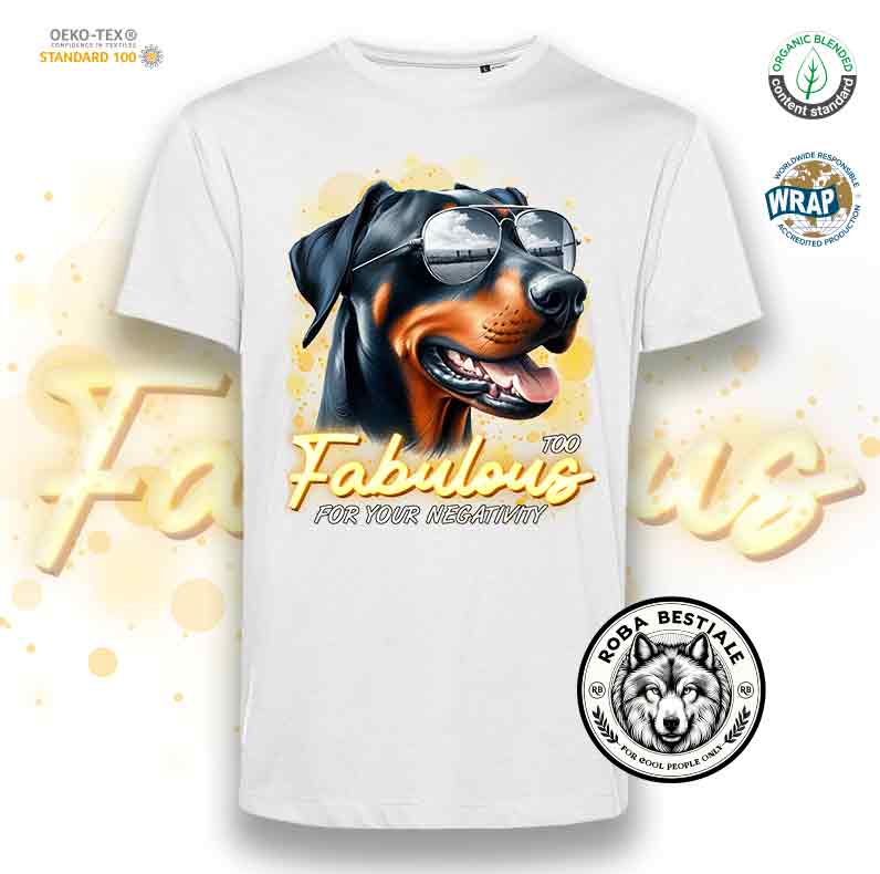 T-Shirt TOO FABULOUS - DOBERMANN