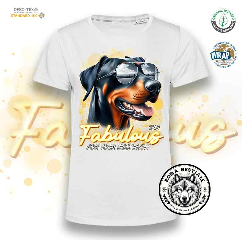 T-Shirt TOO FABULOUS - DOBERMANN