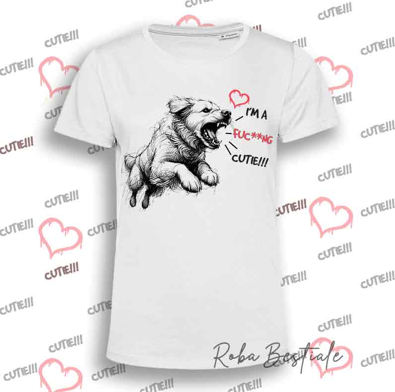 I'M A FUC**NG CUTIE T-Shirt - GOLDEN RETRIEVER