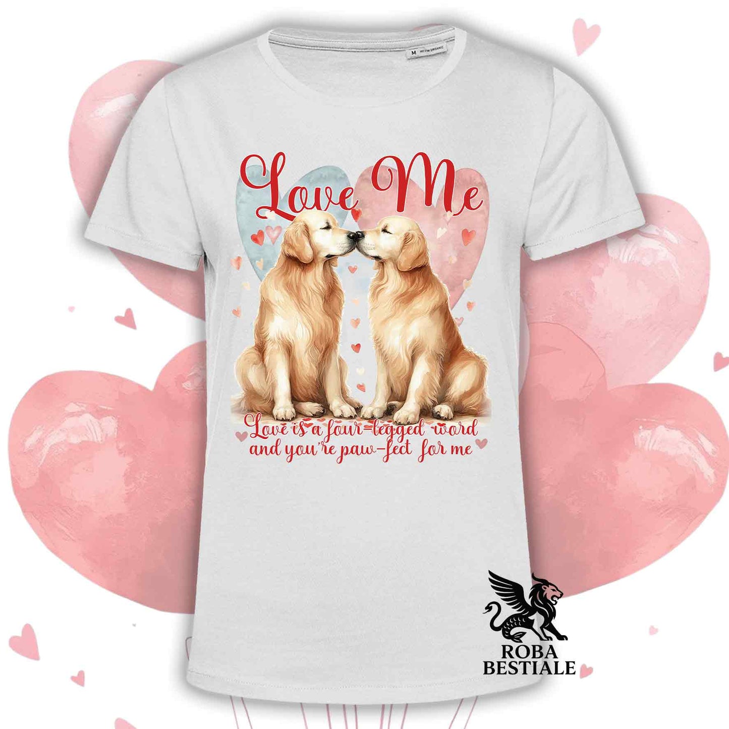 T-shirt LOVE ME - GOLDEN RETRIEVER - Bianca o Beige, Uomo o Donna - dalla XS alla 5XL