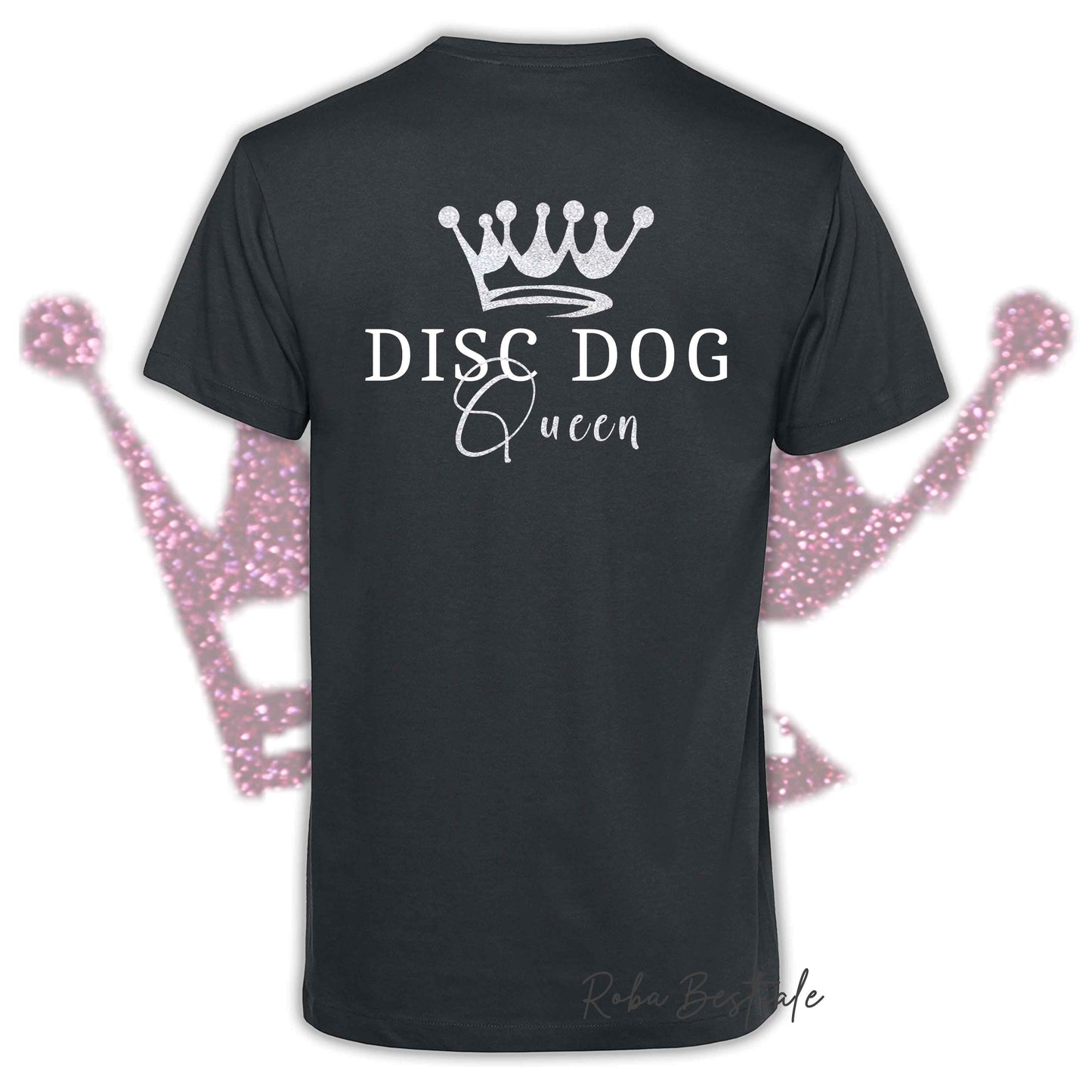 T-Shirt HRH - DISC DOG QUEEN - Uomo o Donna, HOT COLORS - Applicazioni BIANCO GLITTER! - dalla XS alla 5XL