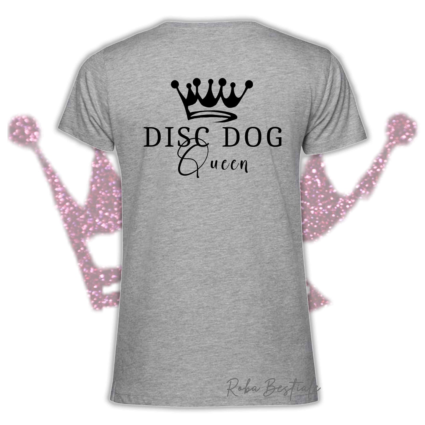 T-Shirt HRH - DISC DOG QUEEN - Uomo o Donna, BASIC COLORS! - dalla XS alla 5XL