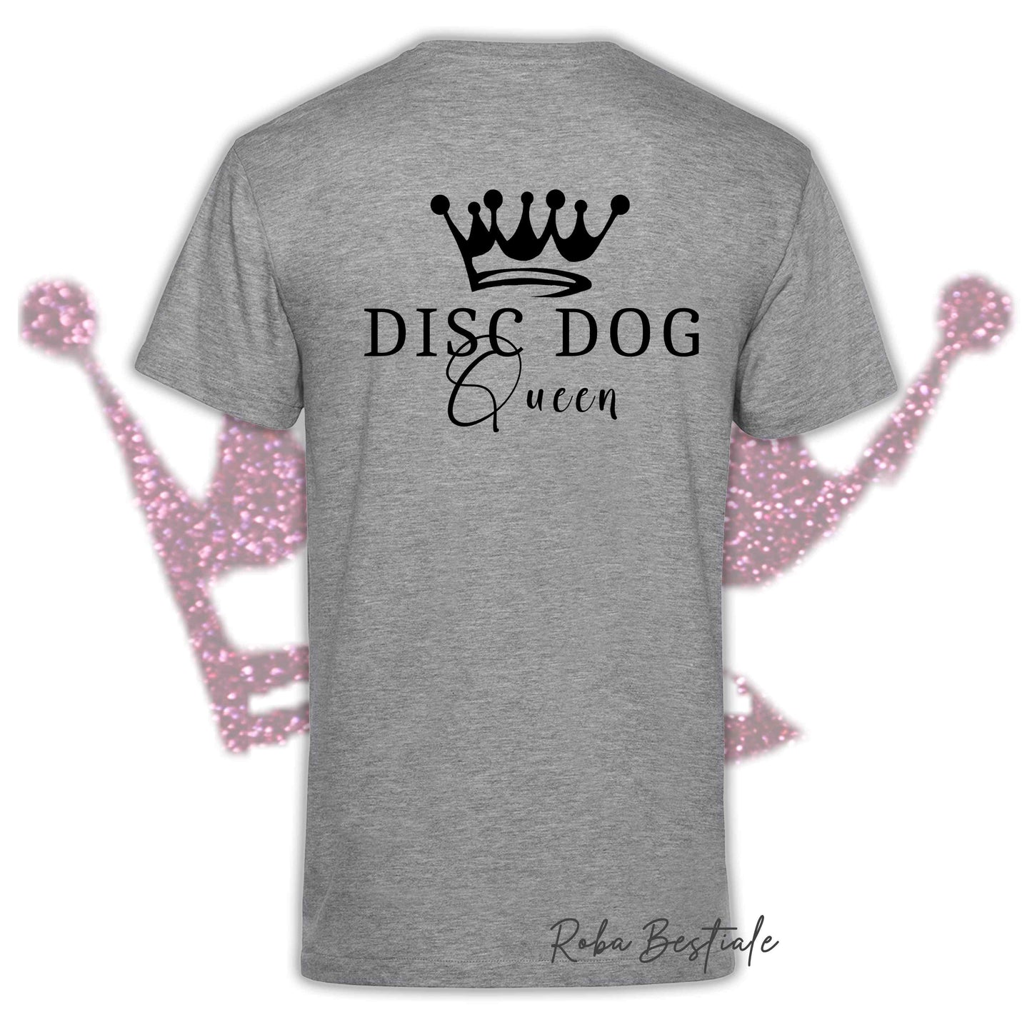 T-Shirt HRH - DISC DOG QUEEN - Uomo o Donna, BASIC COLORS! - dalla XS alla 5XL