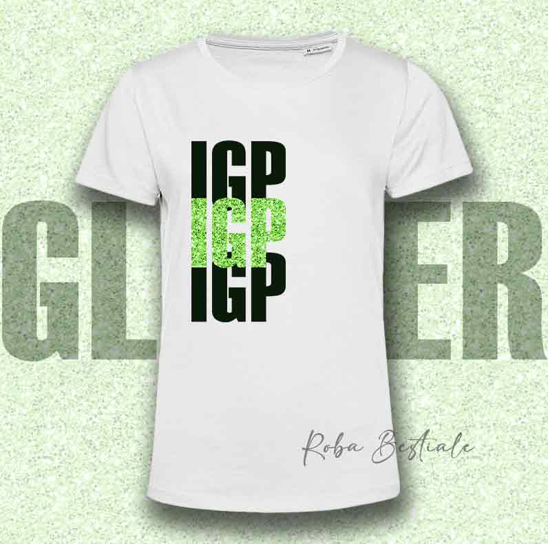 T-Shirt SOLO SCRITTE - IGP - Bianca, scritta GLITTER Ultra Brillante in colore a scelta - Uomo o Donna - dalla XS alla 5XL